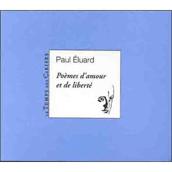 Poemes D Amour Et De Liberte Broche Paul Eluard Livre Tous Les Livres A La Fnac