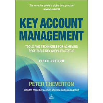Key account management Tools and Techniques for Achieving Profitable