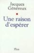 Une raison d'esperer