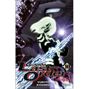 Gunnm Sens Francais Tome 10 Gunnm Last Order Yukito Kishiro Yukito Kishiro Broche Achat Livre Fnac