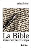 La Bible, miroir de notre temps