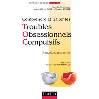 Comprendre et traiter les TOC