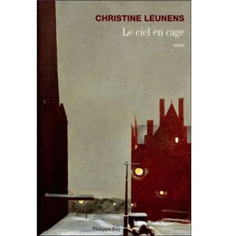 Le Ciel En Cage Broche Christine Leunens Achat Livre Fnac