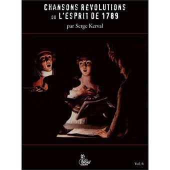 Chansons Révolution ou l'esprit de 1789
