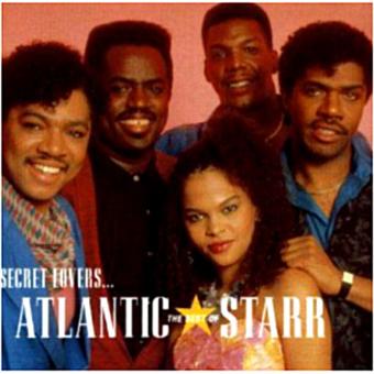 Atlantic Starr-Secret Lovers - The Best Of Atlantic Starr - 1
