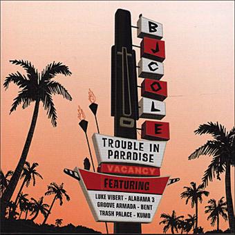 Bj Cole-Trouble In Paradise - 1
