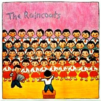The Raincoats - 1