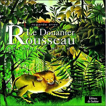 Couverture : Le Douanier Rousseau