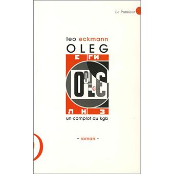 Oleg, un complot du KGB