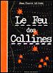 Le feu des collines - 1