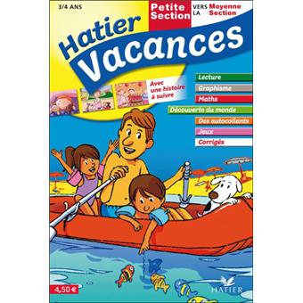Cahier de vacances de la Petite section vers la Moyenne section