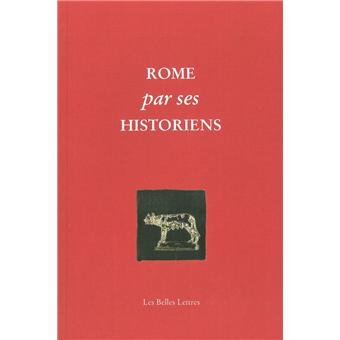 Rome par ses historiens