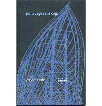 John Cage sans cage
