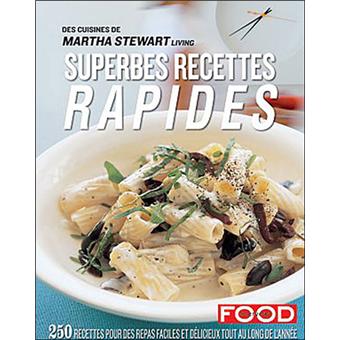 Superbes recettes rapides