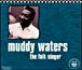 Muddy Waters - 1