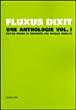 Fluxus Dixit, une anthologie