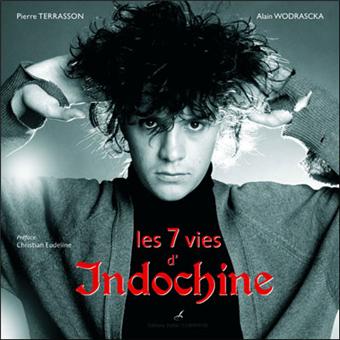 Les 7 vies d'Indochine - 1