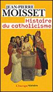 Histoire du catholicisme - 1