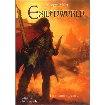 Exiledworld - Exiledworld, Tome 1 - 1