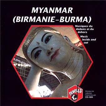 Myanmar (Burma) - Music Inside And Out - 1