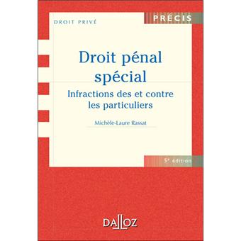 Droit pénal spécial infractions