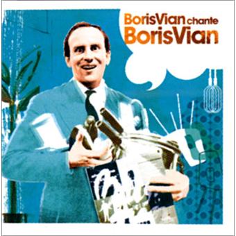 Boris Vian chante Boris Vian - Boris Vian - CD album - Achat