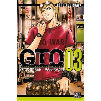 Gto Tome 3 Shonan 14 Days Toru Fujisawa Toru Fujisawa Broche Achat Livre Ou Ebook Fnac Gto Tome 3 Shonan 14 Days Toru Fujisawa Toru Fujisawa Broche Achat Livre Ou Ebook Fnac