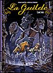La guilde - La guilde, Tome 2 - 1