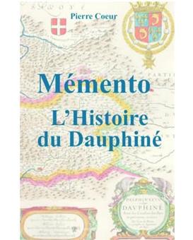 Mémento de l'histoire du Dauphiné - 1