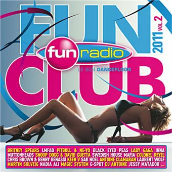 Fun club 2011 volume 2 - Compilation - CD album - Achat & prix | fnac
