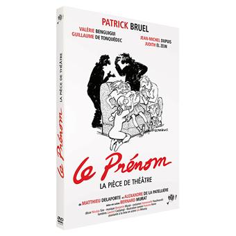 Le Prenom La Piece De Theatre Dvd Zone 2 Alexandre De La Patelliere Matthieu Delaporte Patrick Bruel Valerie Benguigui Tous Les Dvd A La Fnac