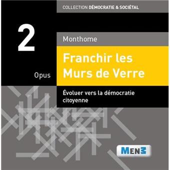 Franchir les Murs de Verre - Opus 2
