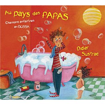 couverture de : Au pays des papas
