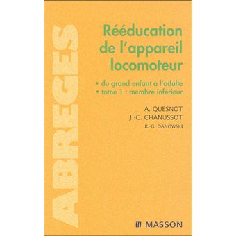 Rééducation de lappareil locomoteur: T2. Membre supérieur (French Edition)