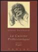 La cuisine préhistorique - Alain Bernard - broché