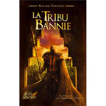 La tribu bannie