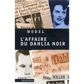 l affaire du dahlia noir broche steve hodel achat livre fnac