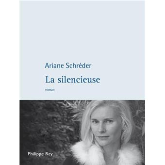 Ariane Schréder - La Silencieuse