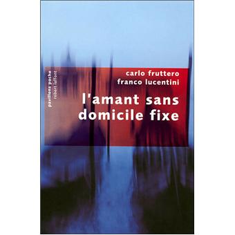 L'amant sans domicile fixe - Pavillons poche