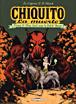 Chiquito la muerte - Chiquito la muerte, Tome 2 - 1