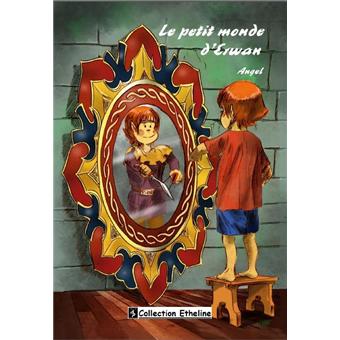 Le petit monde d'Erwan
