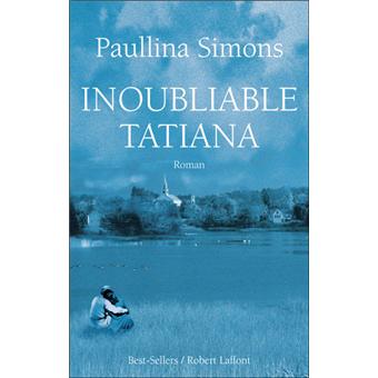Inoubliable Tatiana