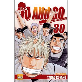 Go And Go Tome 30 Go And Go Takao Koyano Broche Achat Livre Fnac