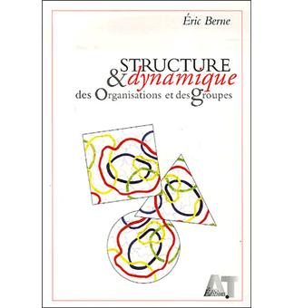Structure et dynamique des organisations et des groupes - 1
