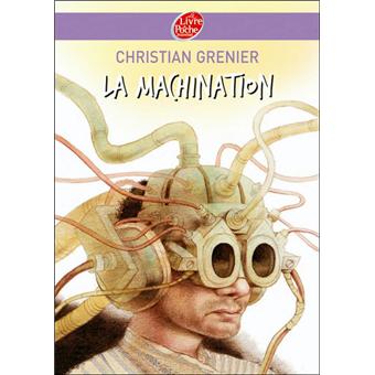 la machination poche christian grenier achat livre fnac