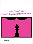 Marcel Duchamp et l’érotisme