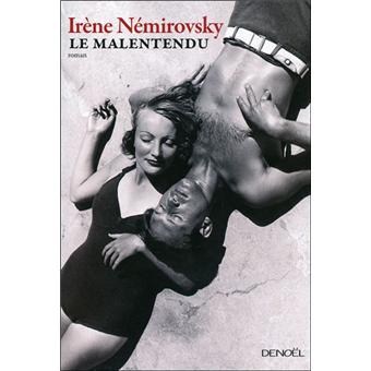 Le malentendu - broché - Irène Némirovsky - Achat Livre | fnac