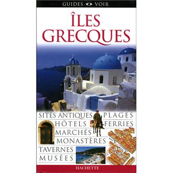 Guide Voir Iles Grecques - 1