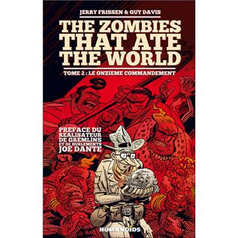 Les zombies qui ont mangé le mondeLe onzième commandement