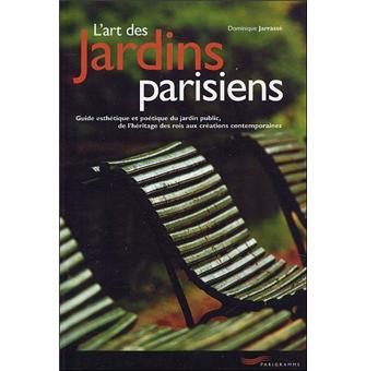 L'art des jardins parisiens - 1